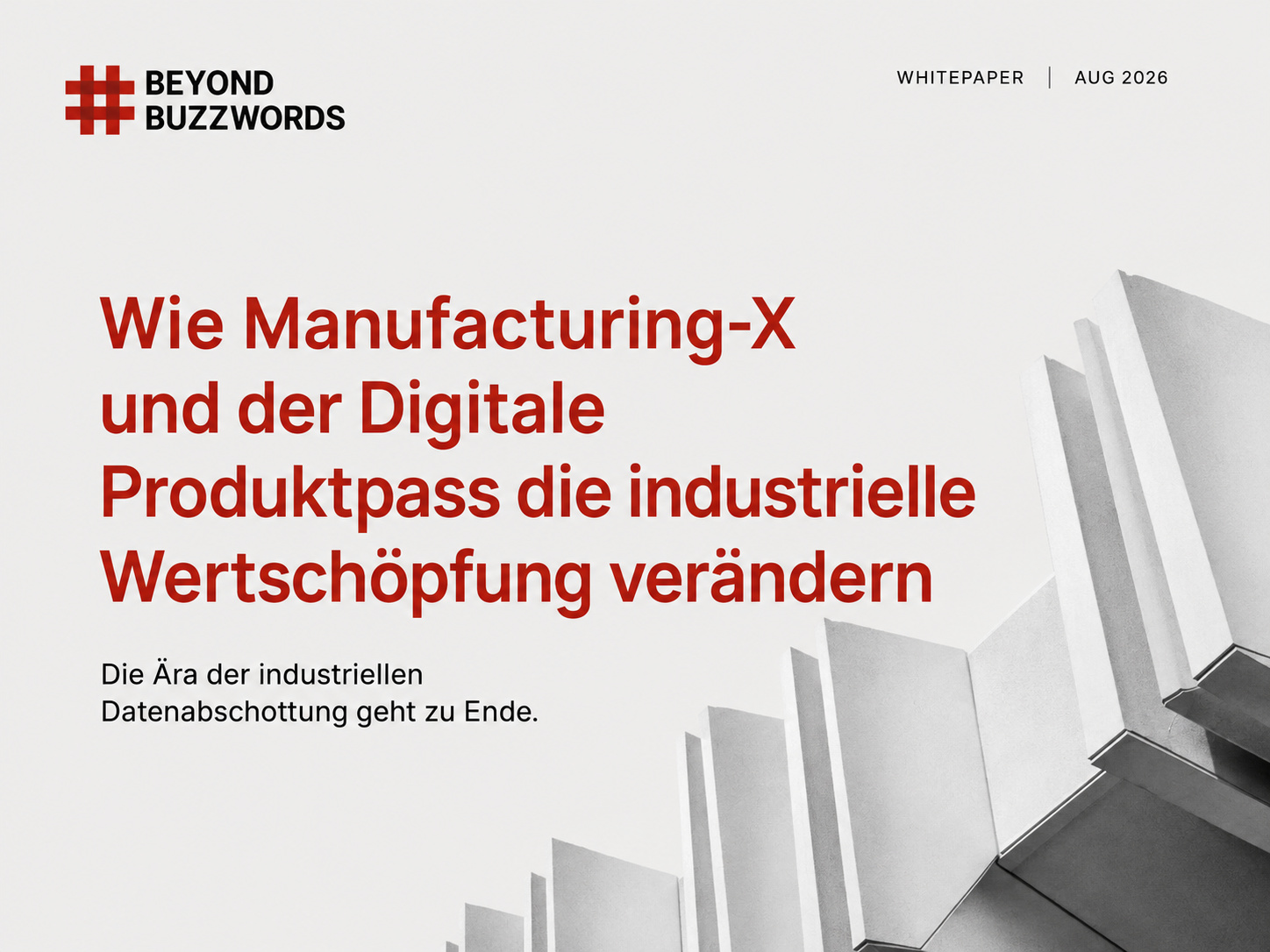 Wie Manufacturing-X und der Digitale Produktpass die industrielle Wertschöpfung verändern